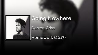 Darren Criss - Going Nowhere | Letra Inglés - Español