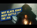 Black Adam and the JSA: Rocky History, Inevitable Conflict