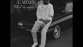 Justin Garner  - What&#39;s Love Without Heartbreak ( NEW RNB SONG JANUARY 2018 )