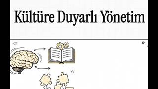 (Yönetici Yetiştirme Programı) 13- Kültüre ve Topluma Duyarlı Kurum Yö