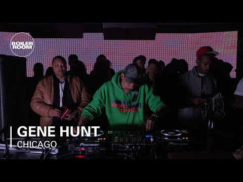 Gene Hunt Boiler Room Chicago DJ Set