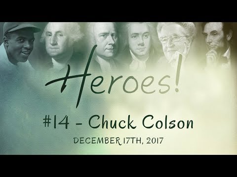 Heroes #14 - Chuck Colson
