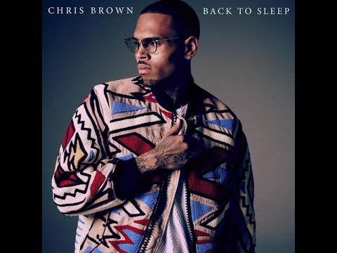 Chris Brown - \Back to Sleep\ (CLEAN/AUDIO)