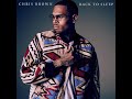 Chris Brown - "Back to Sleep" (CLEAN/AUDIO)