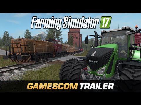 Farming Simulator 17 Official Gamescom Trailer