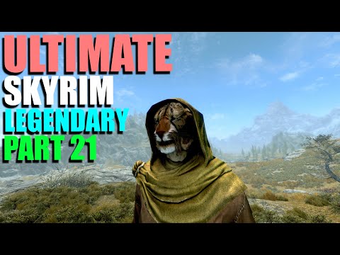 The Ultimate Skyrim Legendary Guide - Part 21 | More Main Quest