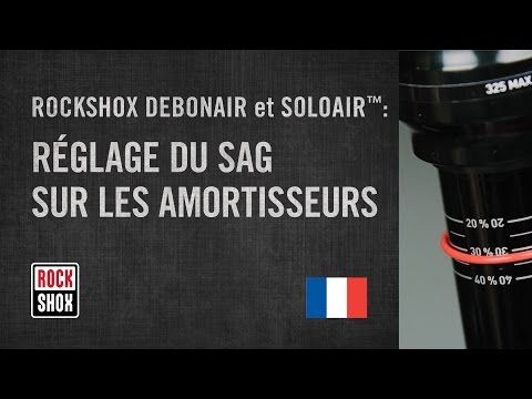 RockShox Debonair et Solo Air: Réglage du Sag sur les amortisseurs