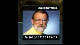 Roger Whittaker - Mother mine sleep on (1987)