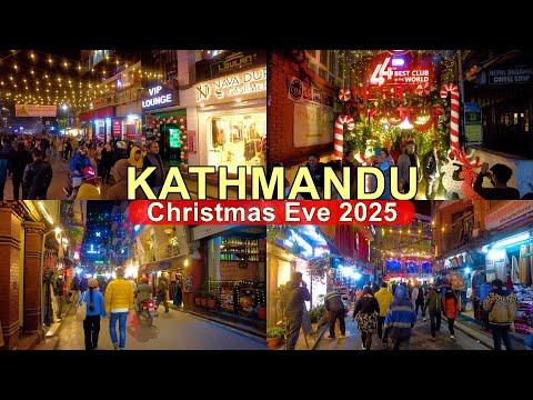 🇳🇵Christmas Eve 2025 LIVE Kathmandu Nightlife THAMEL Area (December 24, 2025) 4K Nepal