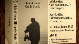 CLUB OF ROME - Grobe statik 1985 - adn tapes