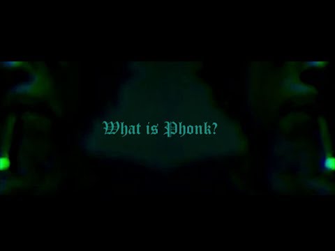 What Is Phonk? | Video Essay