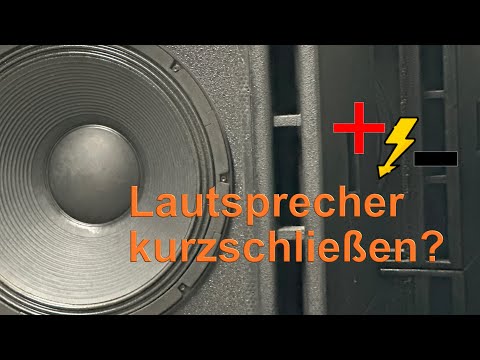 Dämpfung durch Kurzschluss | Warum soll man einen nicht angeschlossenen Lautsprecher kurzschließen?