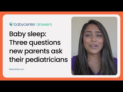 Baby sleep-3 questions new parents ask their pediatrician