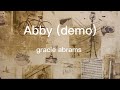 abby (demo) - Gracie abrams lyrics (unreleased/soundcloud)
