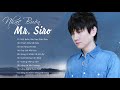 Tuyển tập các ca khúc buồn nhất của Mr. Siro - Nhạc Buồn - Nhạc Thất Tình