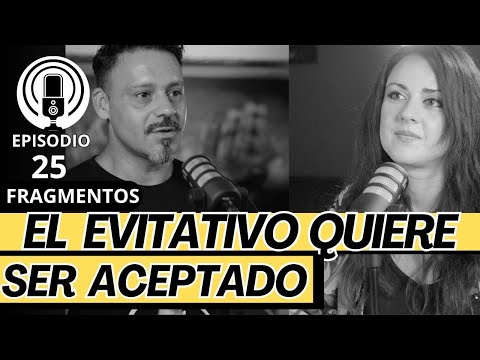 Como conectar con tu pareja con APEGO EVITATIVO? Por qué rechazan si quieren ser aceptados?