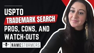 USPTO Trademark Search Pros, Cons, and Watch-outs