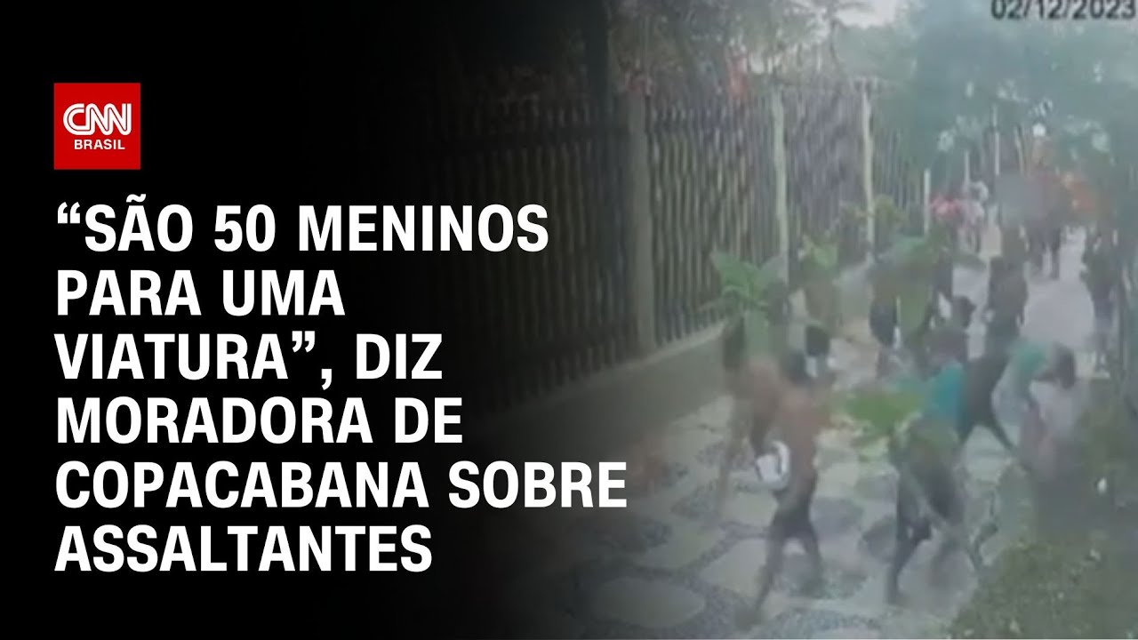“São 50 meninos para uma viatura”, diz moradora de Copacabana sobre assaltantes | NOVO DIA
