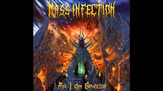MASS INFECTION - THE GENOCIDE REVEALED