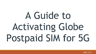A Guide to Activating Globe Postpaid SIM for 5G