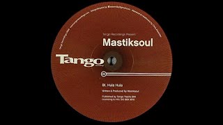 Mastiksoul - Hula Hula