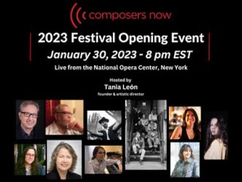 2023 Composers Now Festival - Opening Event