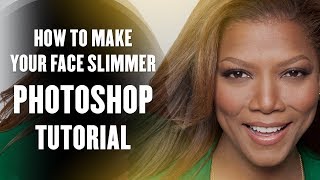 How to Make Your Face Slimmer in Photoshop