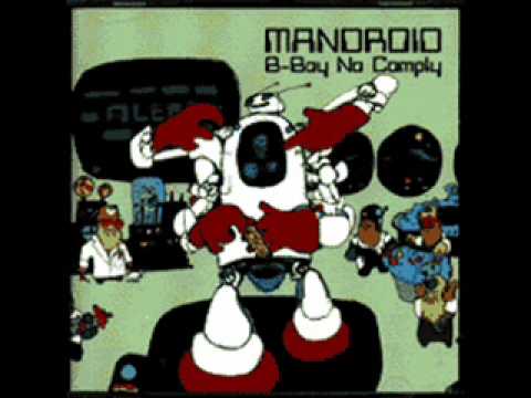 Mandroid - Secret Scientist ( Bboy No Comply ALbum )