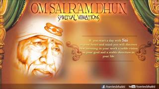 Om Sai Ram Dhun By Charan I Spiritual Vibrations