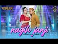 NAGIH JANJI Difarina Indra Adella Ft Fendik Adella OM ADELLA