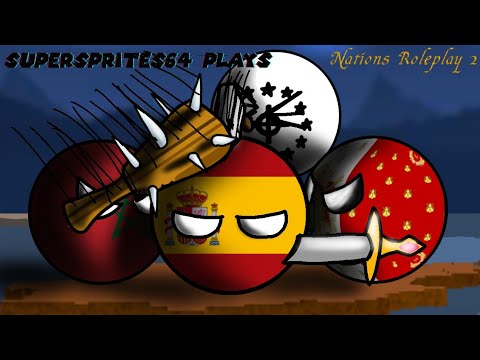SS64 Plays: Nations Roleplay 2 {Spain}