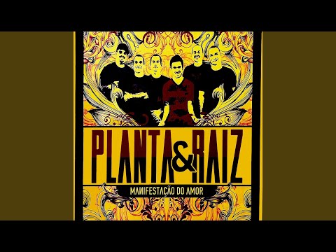 Que Seja - Planta e Raiz