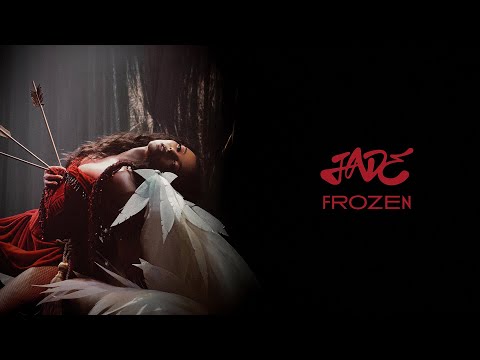 JADE - Frozen (Official Lyric Video)