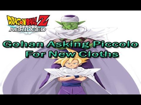 DragonBall Z Abridged Episode 55  (TFS) Gohan Asking Piccolo for Cloths