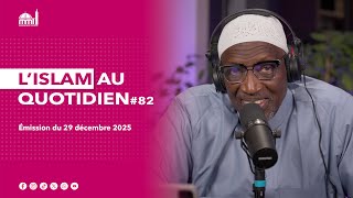 L'islam au quotidien #82