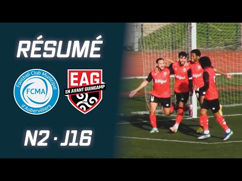 FCM AUBERVILLIERS – EA GUINGAMP B (1-2) | #N2 2023/24 (J16) | Résumé
