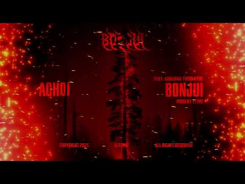 BON JUI - Achoi (ft. TROIB , Auranine , AYBE )