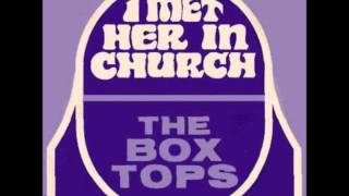 The Box Tops - I Met Her In Church (live)