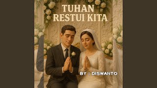 Download lagu Tuhan Restui Kita mp3