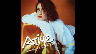 Atiye - Zamansız Aşklar