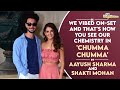 Aayush Sharma Shakti Mohan Get Candid About Their Song Chumma Chumma