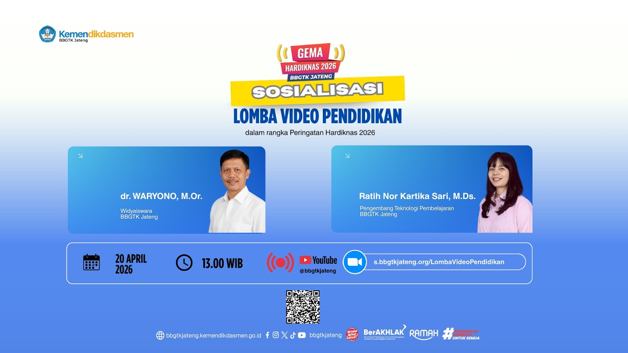 EDUCATIONAL VIDEO COMPETITION SOCIALIZATION in the context of HARDIKNAS 2026, BBGTK Central Java