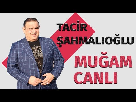 Tacir Sahmalioglu - Mugam (Canli İfa)