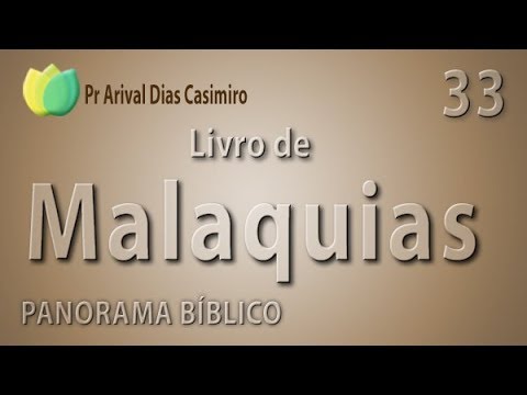 Panorama Bíblico Antigo Testamento - Livro de Malaquias
