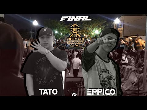 EPPICO vs TATO | FINAL - FINAL NACIONAL #ElCuartoElemento