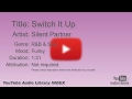 Switch It Up Silent Partner R B Soul Funky YouTube Audio Library BGM