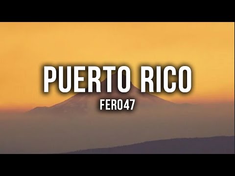 download lagu mp3 mp4 Puerto Rico Fero Lyrics, download lagu Puerto Rico Fero Lyrics gratis, unduh video klip Puerto Rico Fero Lyrics