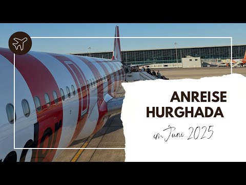 Anreise Hurghada mit Condor A321