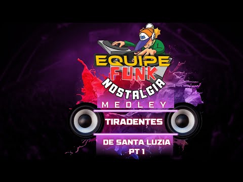 Medley Tiradentes de Santa Luzia pt 1