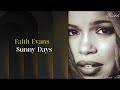 Faith Evans - Sunny Days